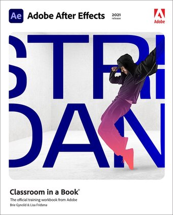 Classroom in a book- adobe after effects classroom in a book (2021 release)