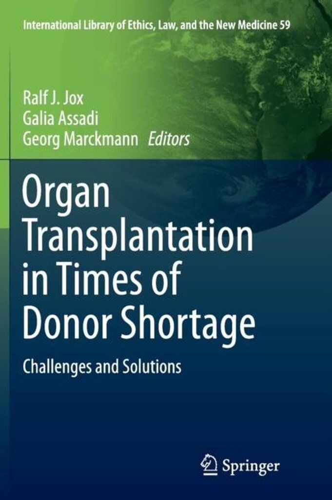 Bol.com International library of ethics, law, and the new medicine- organ transplantation in times of donor shortage aanbieding