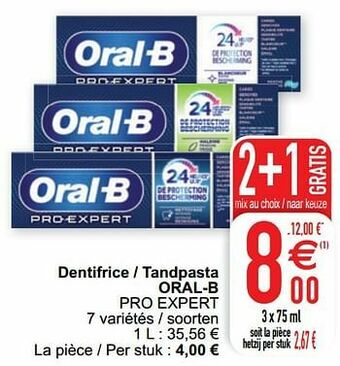 Cora Dentifrice - tandpasta oral-b pro expert aanbieding