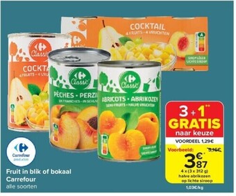 Carrefour Fruit in blik of bokaal carrefour aanbieding