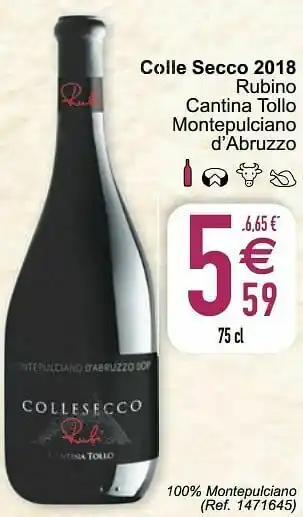 Colle secco 2018 rubino cantina tollo montepulciano d’abruzzo