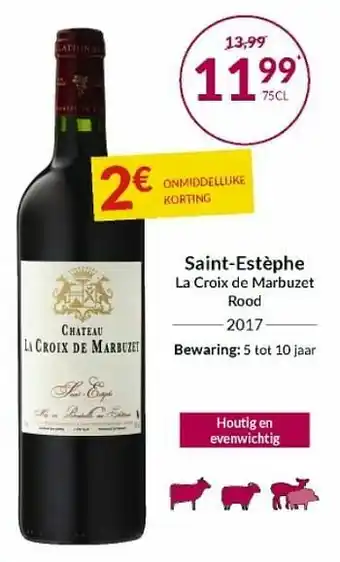 Intermarché Saint-estèphe la croix de marbuzet rood 2017 aanbieding