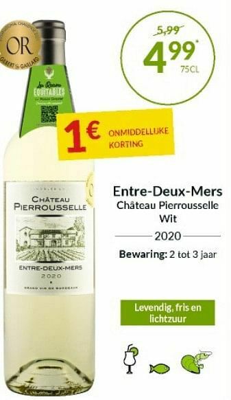 Intermarché Entre-deux-mers château pierrousselle wit aanbieding