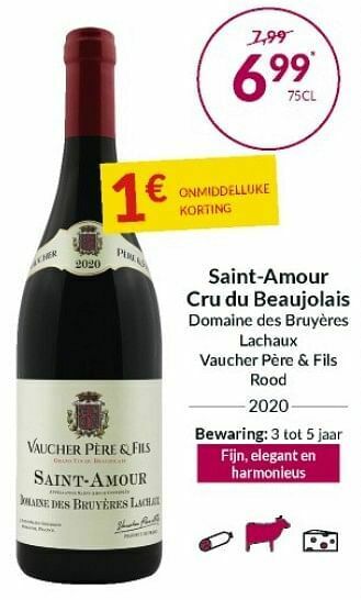 Saint-amour cru du beaujolais domaine des bruyères lachaux vaucher père + fils rood