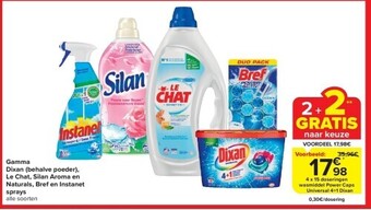 Carrefour Gamma dixan (behalve poeder), le chat, silan aroma en naturals, bref en instanet sprays aanbieding
