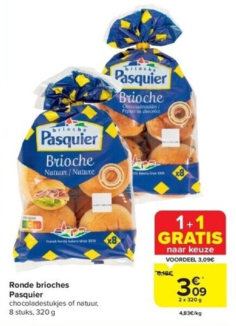 Carrefour Ronde brioches pasquier aanbieding