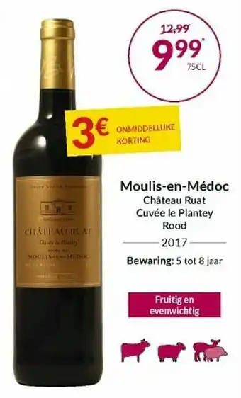 Intermarché Moulis-en-médoc château ruat cuvée le plantey rood 2017 aanbieding