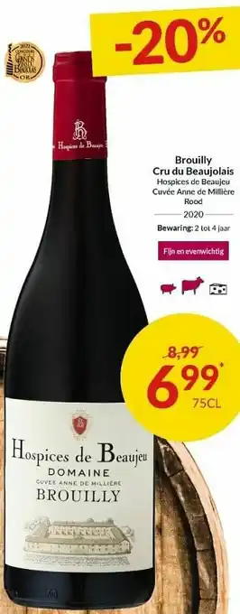 Intermarché Brouilly cru du beaujolais hospices de beaujeu cuvée anne de millière rood aanbieding