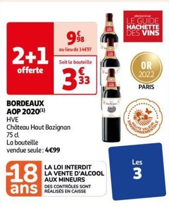 Auchan BORDEAUX AOP 2020(¹) HVE Château Haut Bazignan 75 cl aanbieding