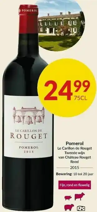 Intermarché Pomerol le carillon de rouget tweede wijn van château rouget rood aanbieding