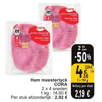 Cora Ham meesterlyck aanbieding