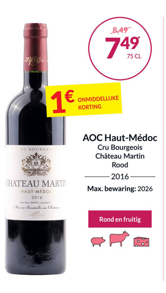 Intermarché AOC Haut-Médoc Cru Bourgeois Château Martin aanbieding