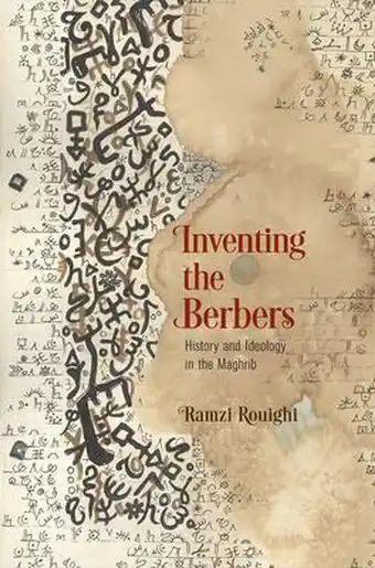 The middle ages series- inventing the berbers