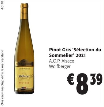 Colruyt Pinot Gris 'Sélection du Sommelier' 2021 aanbieding