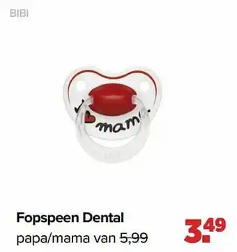 Baby-Dump Fopspeen dental papa-mama aanbieding