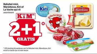 Babybel mini, Maredsous, Kiri of La Vache qui rit