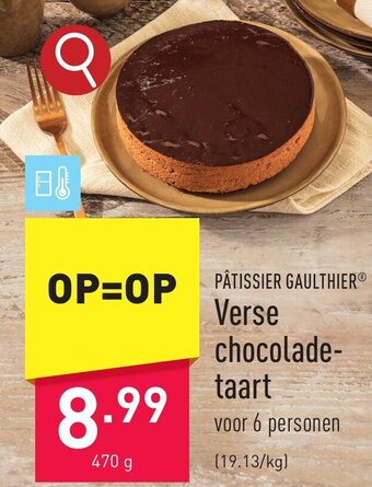 ALDI PÂTISSIER GAULTHIER Verse chocolade-taart 470 g aanbieding