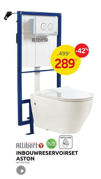 Brico INBOUWRESERVOIRSET ASTON aanbieding