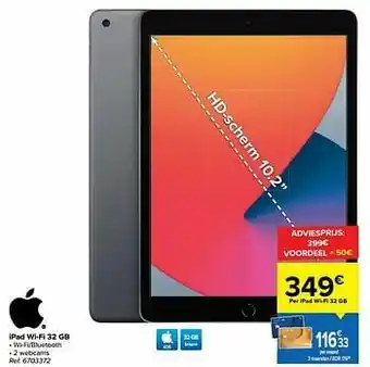 Carrefour Apple ipad wi-fi 32 gb aanbieding