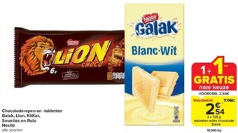 Carrefour Chocoladerepen en -tabletten galak, lion, kitkat, smarties en rolo nestlé aanbieding