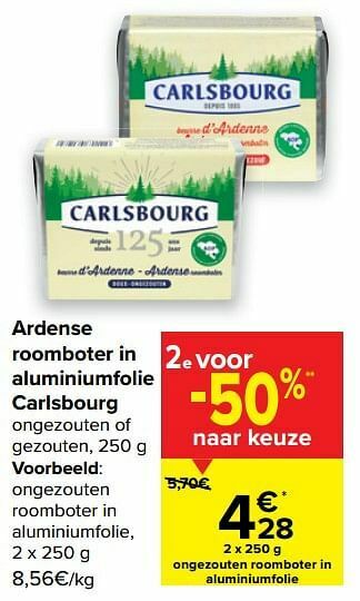 Carrefour Ongezouten roomboter in aluminiumfolie aanbieding