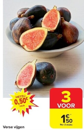 Carrefour Verse vijgen aanbieding