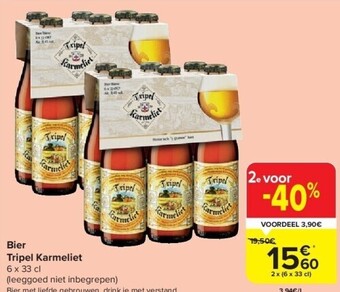 Carrefour Bier tripel karmeliet aanbieding