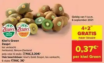 Carrefour Market Kiwi’s green zespri aanbieding