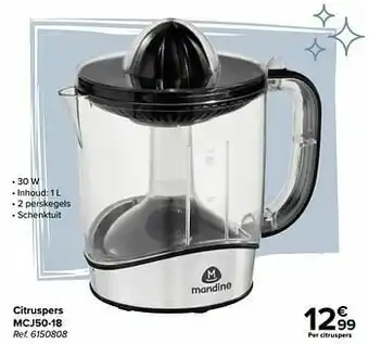 Carrefour Mandine citruspers mcj50-18 aanbieding