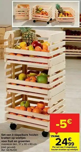Carrefour Set van 3 stapelbare houten kratten op wieltjes voor fruit en groenten aanbieding