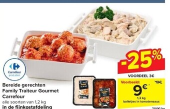 Carrefour Bereide gerechten family traiteur gourmet carrefour aanbieding