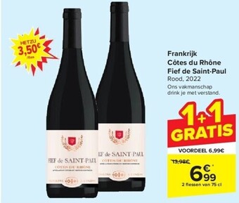 Carrefour Frankrijk côtes du rhône fief de saint-paul aanbieding