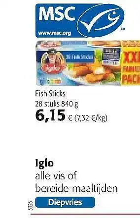 Colruyt Iglo Alle Vis Of Bereide Maaltijden Fish Sticks aanbieding
