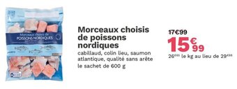 Morceaux choisis de poissons nordiques 600 g