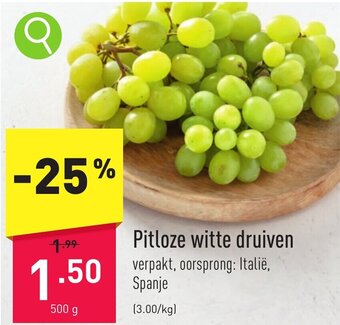 ALDI Pitloze witte druiven 500g aanbieding