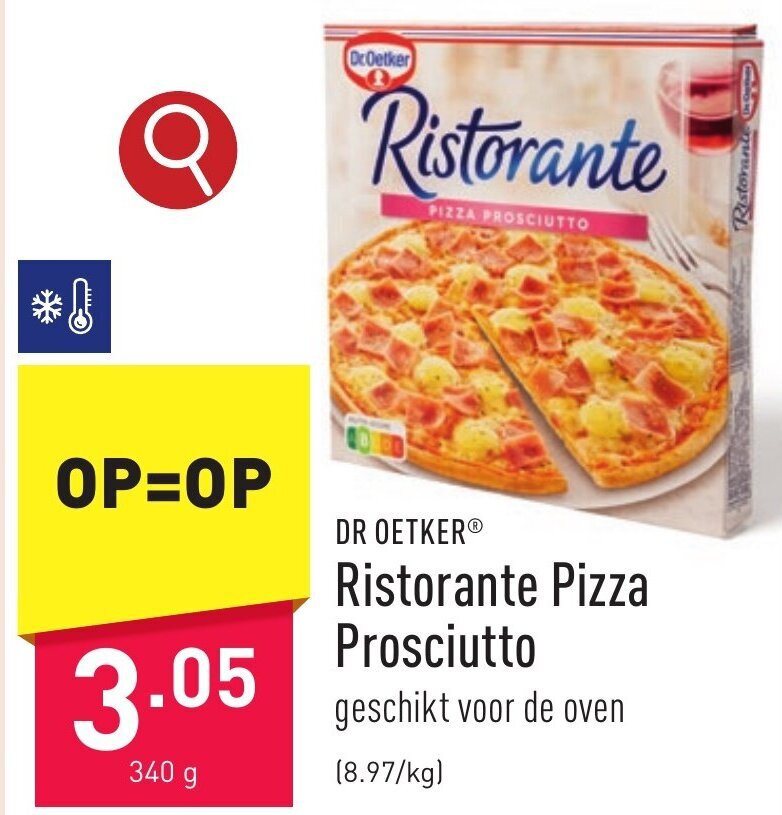 DR OETKER Ristorante Pizza Prosciutto promotie bij ALDI