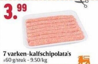 Buurtslagers 7 varken kalfschipolata's aanbieding