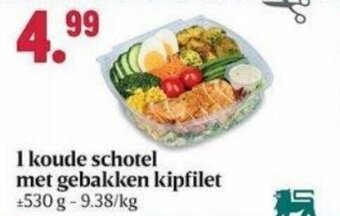 Buurtslagers 1 koude schotel met gebakken kipfilet aanbieding