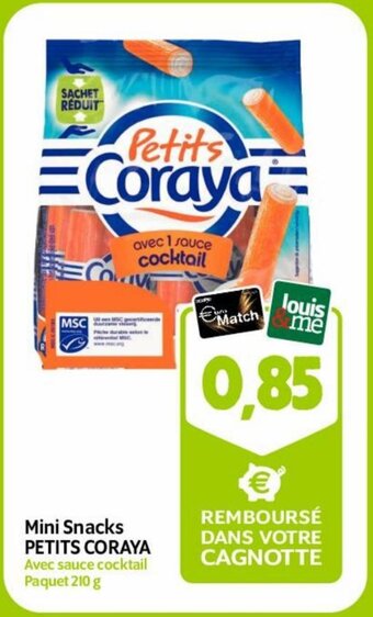 Louis Delhaize Mini Snacks PETITS CORAYA 210 g aanbieding