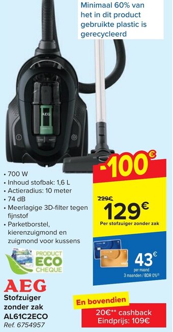 Carrefour AEG Stofzuiger zonder zak AL61C2ECO 700W aanbieding