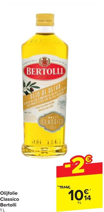 Carrefour Bertolli Olijfolie Classico 1L aanbieding