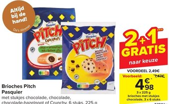 Carrefour Pasquier Brioches Pitch 3 x 225g aanbieding