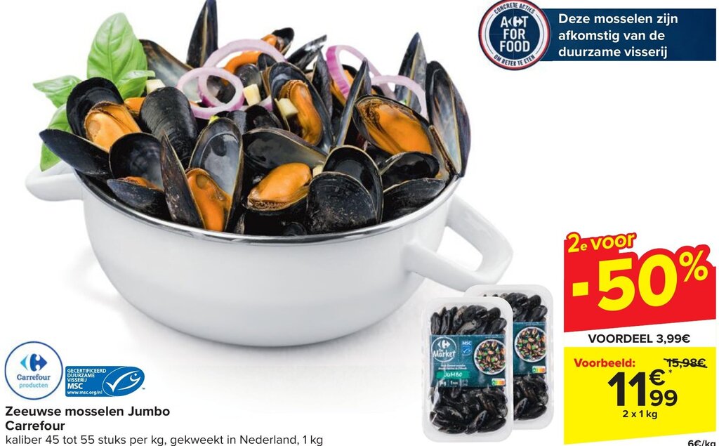 Zeeuwse mosselen Jumbo Carrefour 2 x 1kg promotie bij Carrefour