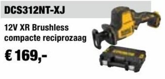 DeWALT DDCS312NT-XJ 12V XR Brushless compacte reciprozaag aanbieding