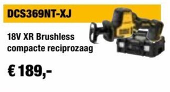 DeWALT DCS369NT-XJ 18V XR Brushless compacte reciprozaag aanbieding