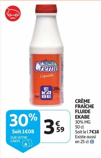 Auchan CRÈME FRAÎCHE FLUIDE EKABE aanbieding