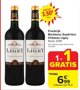 Carrefour Market Frankrijk Bordeaux Supérieur Château Ligey Rood, 2019 aanbieding