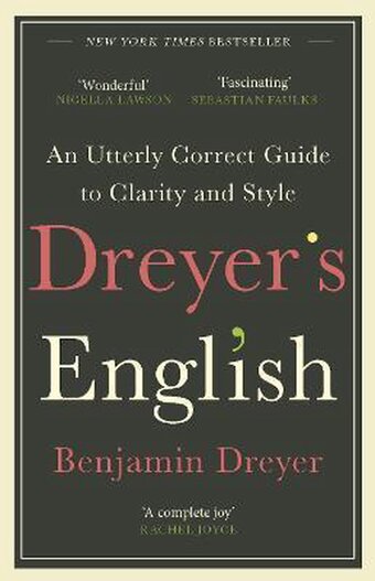 Bol.com Dreyer's english: an utterly correct guide to clarity and style aanbieding