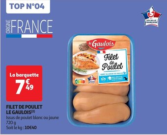 Auchan FILET DE POULET LE GAULOIS aanbieding