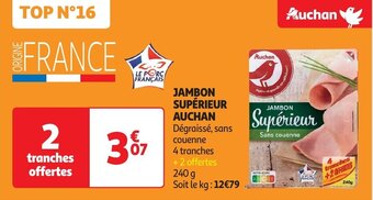 Auchan JAMBON SUPÉRIEUR aanbieding